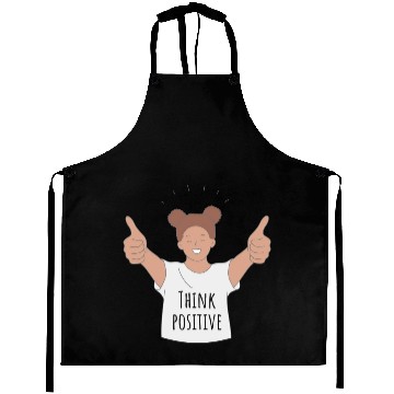 Discover Think positive Aprons
