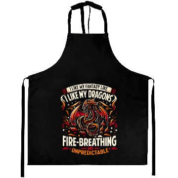 Discover I Like FANTASY Saying - Like my DRAGONS Aprons