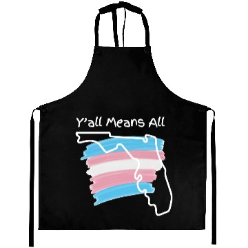 Discover Y'all Means All - Transgender Pride Aprons