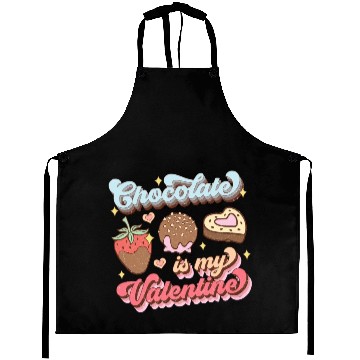Discover Chocolate is My Valentine Aprons
