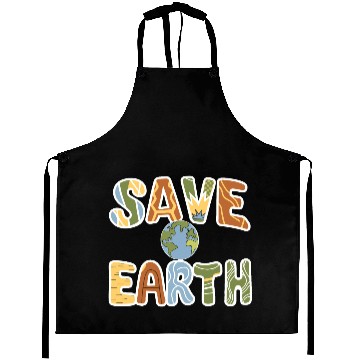 Discover Save Earth to Save Yourself Aprons