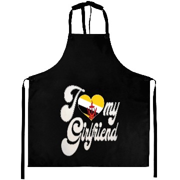 Discover BruneiI Love My Bruneian Girlfriend Aprons