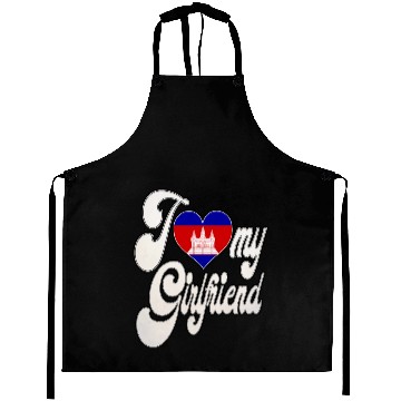 Discover CambodiaI Love My Cambodian Girlfriend Aprons