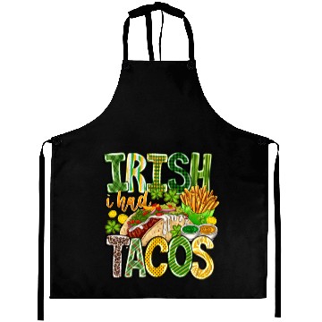 Discover Irish i Had Tacos Aprons