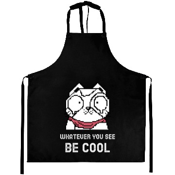 Discover Cool Whatever You See Bee Cool Surprised Terrified Aprons