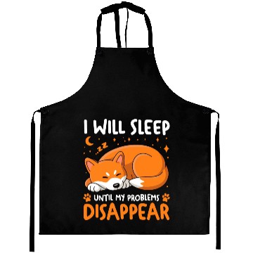 Discover I Will Sleep Until My Problems Disappear Aprons