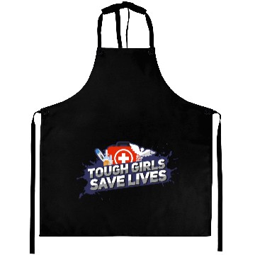 Discover Nurse Tough Girls Save Lives Aprons