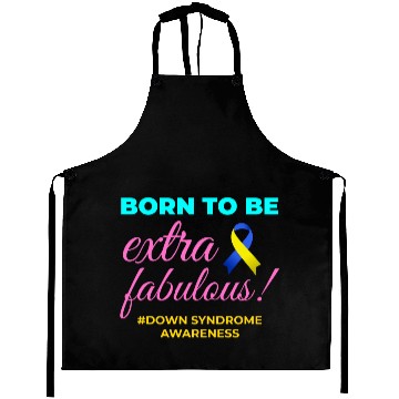 Discover Down Syndrome Awareness Extra Fabulous Aprons