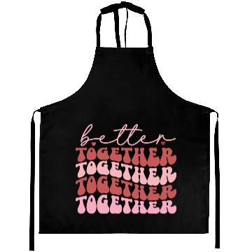 Discover Harmonious Unity : Better together Aprons