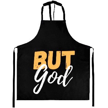 Discover But God Aprons