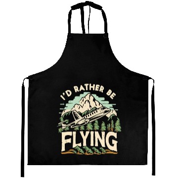 Discover I d Rather Be Flying Airplane Aprons