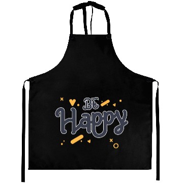 Discover Be Happy positive art Aprons