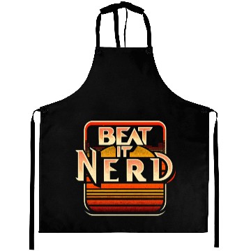 Discover Beat it Nerd 7 Aprons