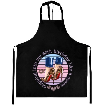 Discover Stepping into my 60th birthday like a queen Aprons