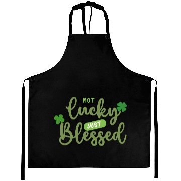 Discover Not Lucky Just Blessed Aprons