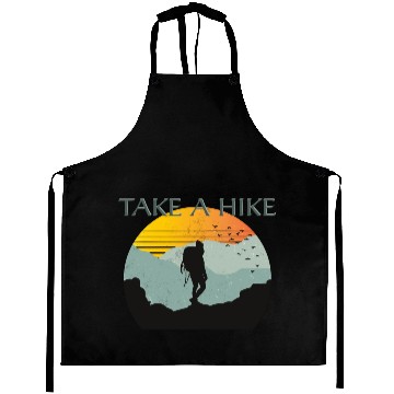 Discover TAKE A HIKE Aprons