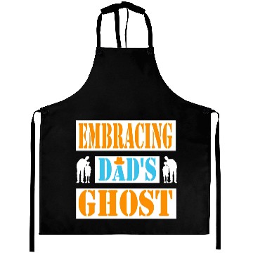 Discover Typography Aprons design Embracing Dad s Ghost