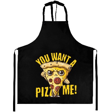 Discover You Want A Pizza Me Aprons