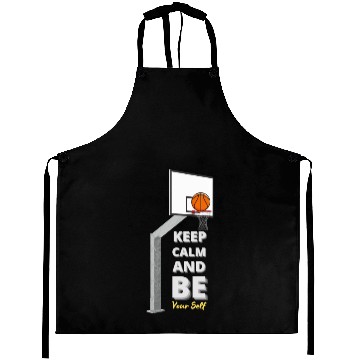Discover Basketball Zen Aprons Keep Calm and Be Yourself