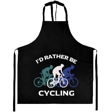 Discover I Would Rather Be Cycling Funny Gift Aprons