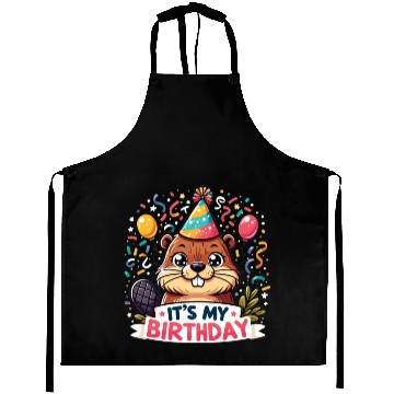 Discover Its My Birthday Sweet Birthday Beaver Aprons