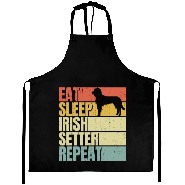 Discover Eat sleep Irish-setter repeat Aprons
