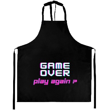 Discover Game Over , Play Again ? Aprons