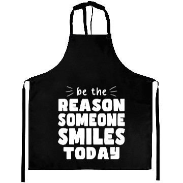 Discover Be the Reason Someone Smiles Today Kindness Aprons