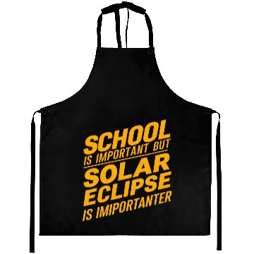 Discover school is important but solar eclipse is important Aprons