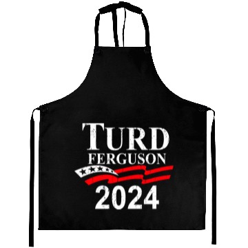 Discover TURD FERGUSON for President 2024 retro Aprons