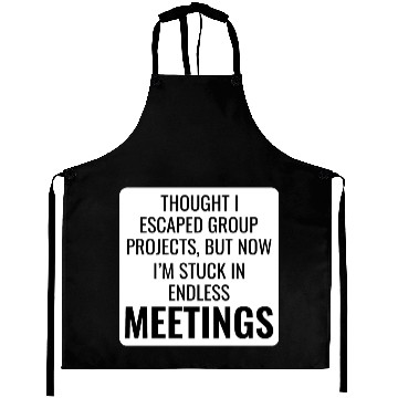 Discover Work Memes Office-Humor Workplace Funny Aprons