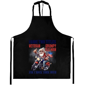 Discover I have two titles veteran grumpy. Aprons