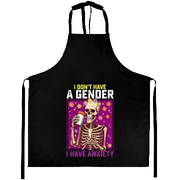 Discover I Don't Have A Gender I Have Anxiety Non Binary Aprons
