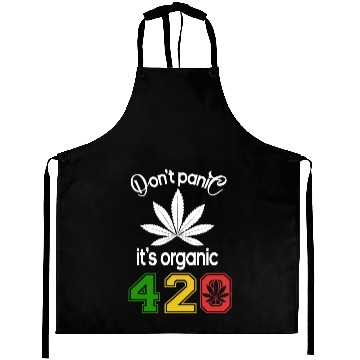 Discover Hilarious 420 Do Not Panic it's organic Aprons