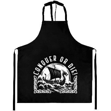 Discover Viking Aprons, Conquer or Die Dragon Ship Sailing