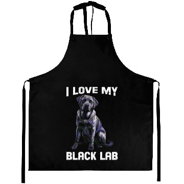 Discover Labrador Lover I LOVE MY BLACK LAB Black Aprons