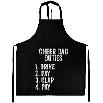 Discover Fathers Day Funny Cheer Dad Duties Drive Pay Clap Aprons