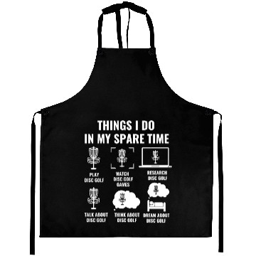 Discover Funny disc golf - Things I Do In My Spare Time Aprons