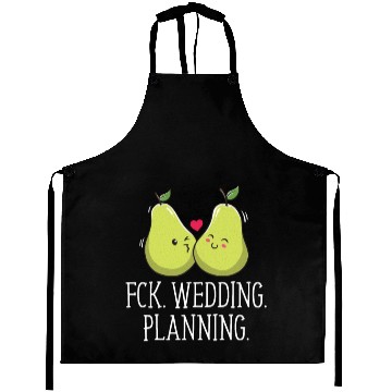 Discover Wedding Planning Engagement Funny Engaged Humor Aprons