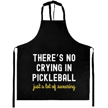 Discover There's No Crying In Pickleball Aprons