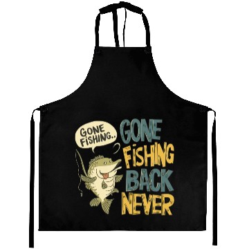 Discover Gone Fishing Back Never Aprons