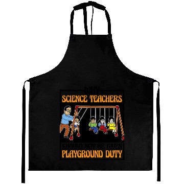 Discover Teachers Should Not Be Given Playground Duty 16 Aprons