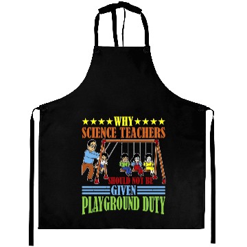 Discover Teachers Should Not Be Given Playground Duty 15 Aprons