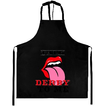 Discover Novelty Talk Derby To Me Aprons