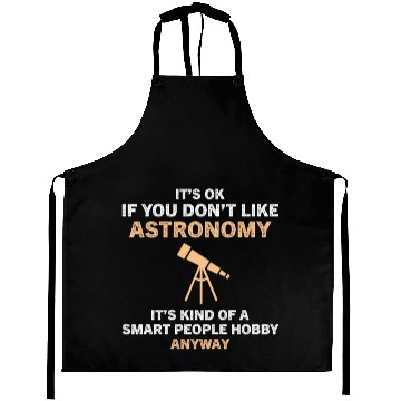 Discover Smart People Hobby Astronomy Funny Astronomer Aprons