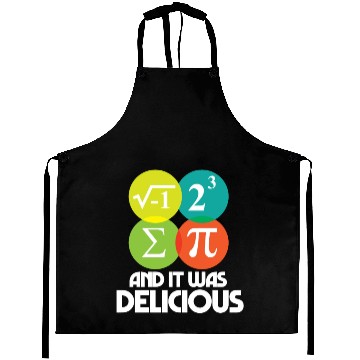 Discover I Ate Some Pie and It Was Delicious Math Pun Pi Aprons