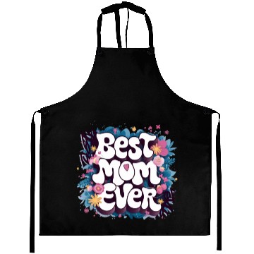 Discover Best Mom Ever Aprons
