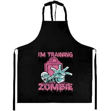Discover I'm Training For The Zombie Apocalypse 13 Aprons