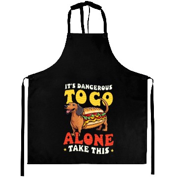 Discover Hot Dog Dagerous Go Alone Take This Aprons