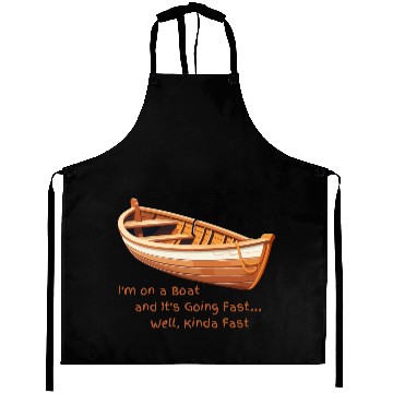 Discover I m on a boat Aprons